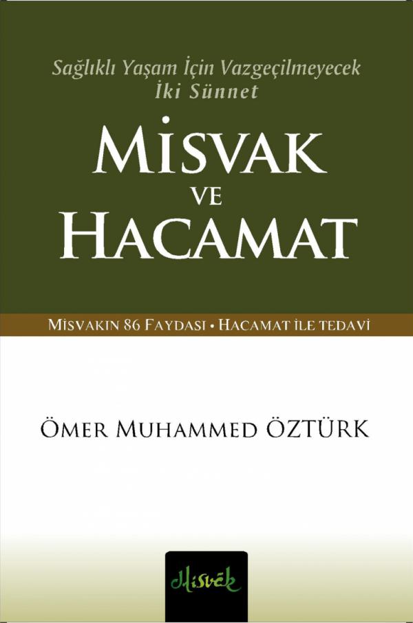 Misvak ve Hacamat