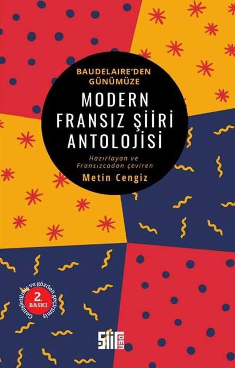 Modern Fransız Şiiri Antolojisi  Baudelaire'den Günümüze