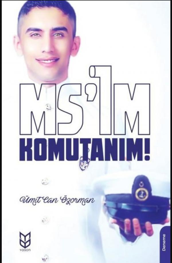 MS'im Komutanım!
