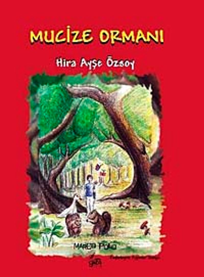 Mucize Ormanı