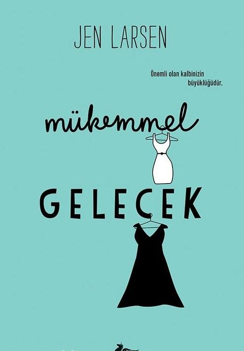 Mükemmel Gelecek