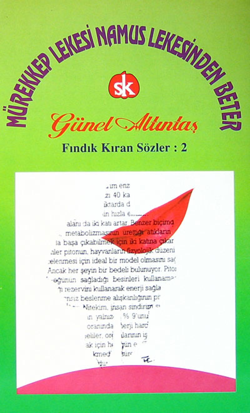 Mürekkep Lekesi Namus Lekesinden Beter  Fındıkkıran  Sözler -2