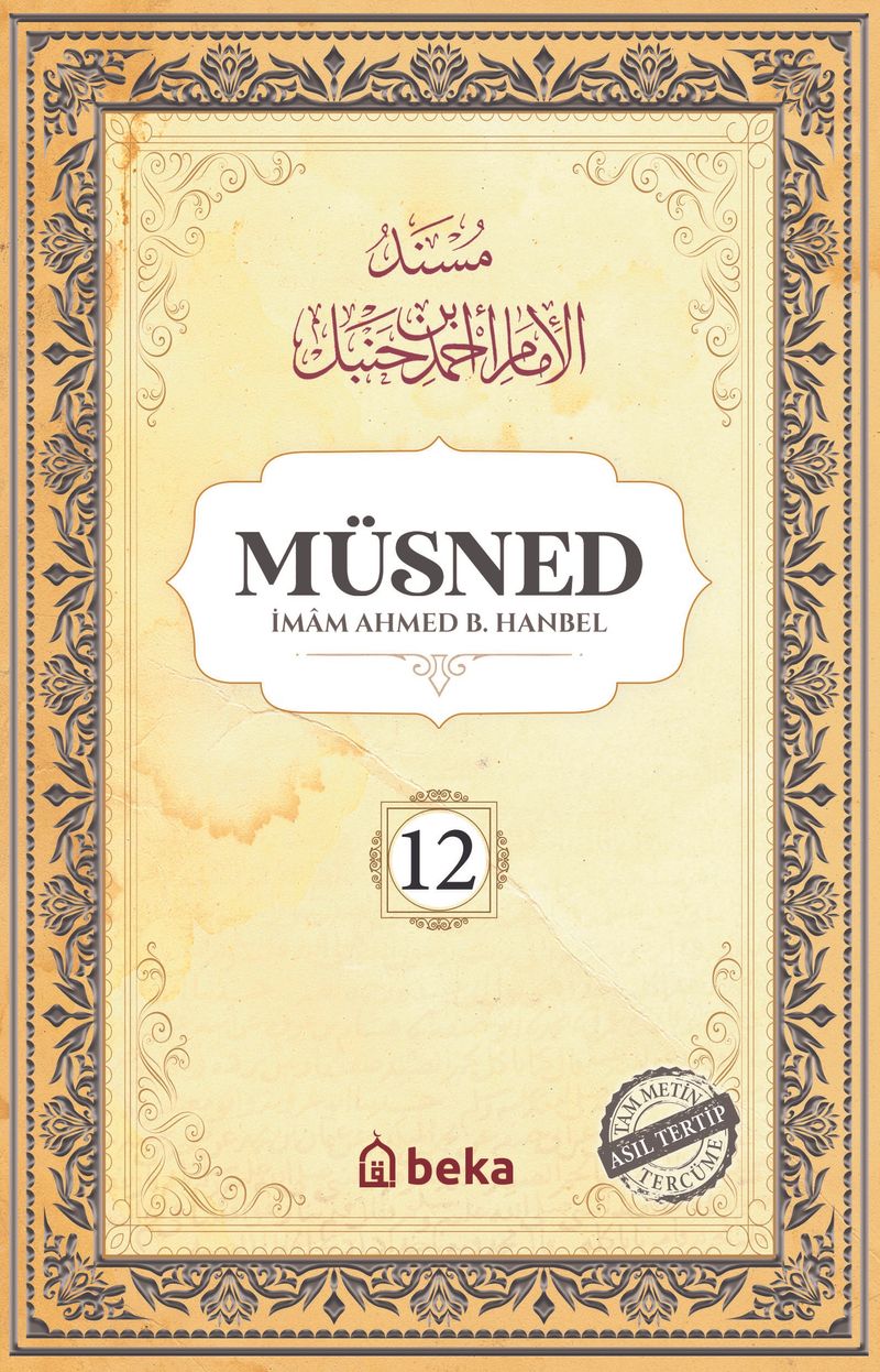 Müsned (12. Cilt- Arapça Metinsiz)