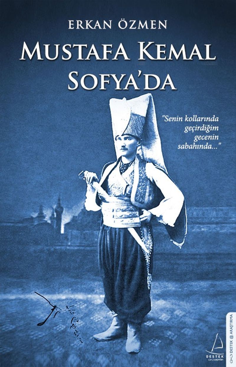 Mustafa Kemal Sofya'da