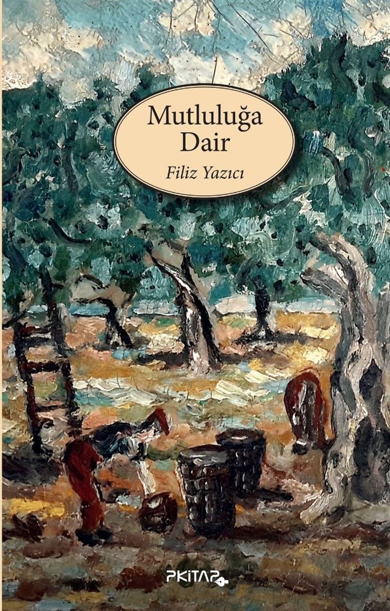 Mutluluğa Dair