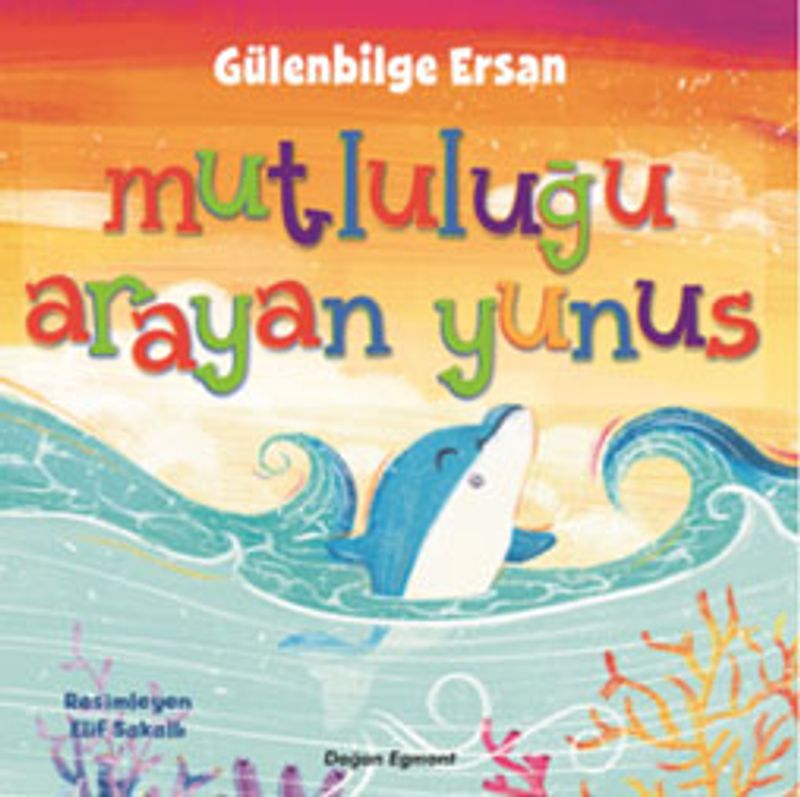 Mutluluğu Arayan Yunus
