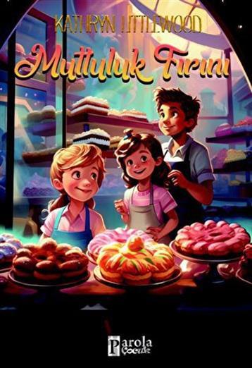 Mutluluk Fırını