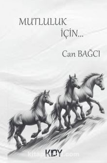 Mutluluk İçin