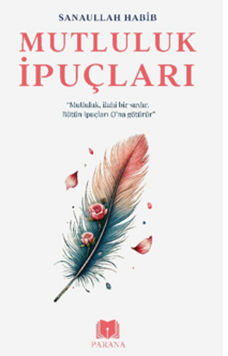 Mutluluk İpuçları