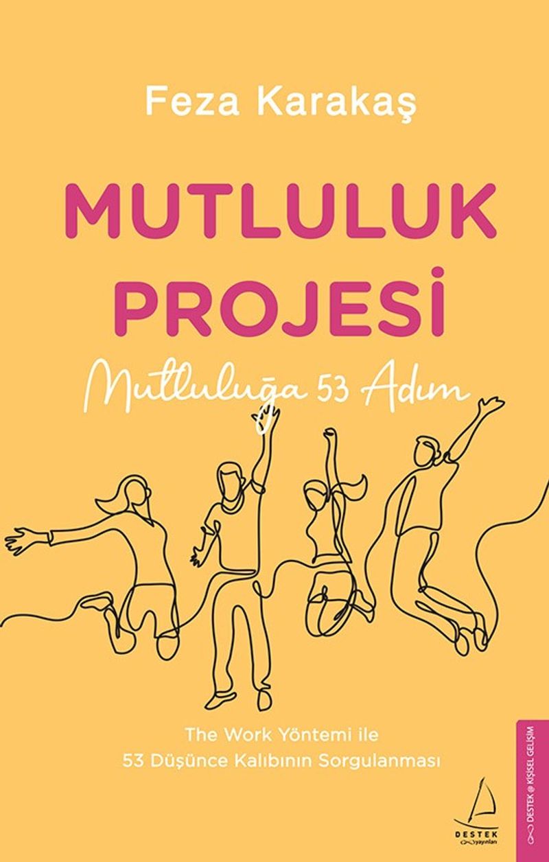 Mutluluk Projesi  Mutluluğa 53 Adım