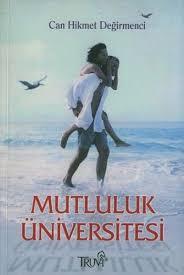 Mutluluk Üniversitesi