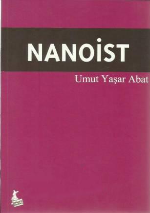 Nanoist