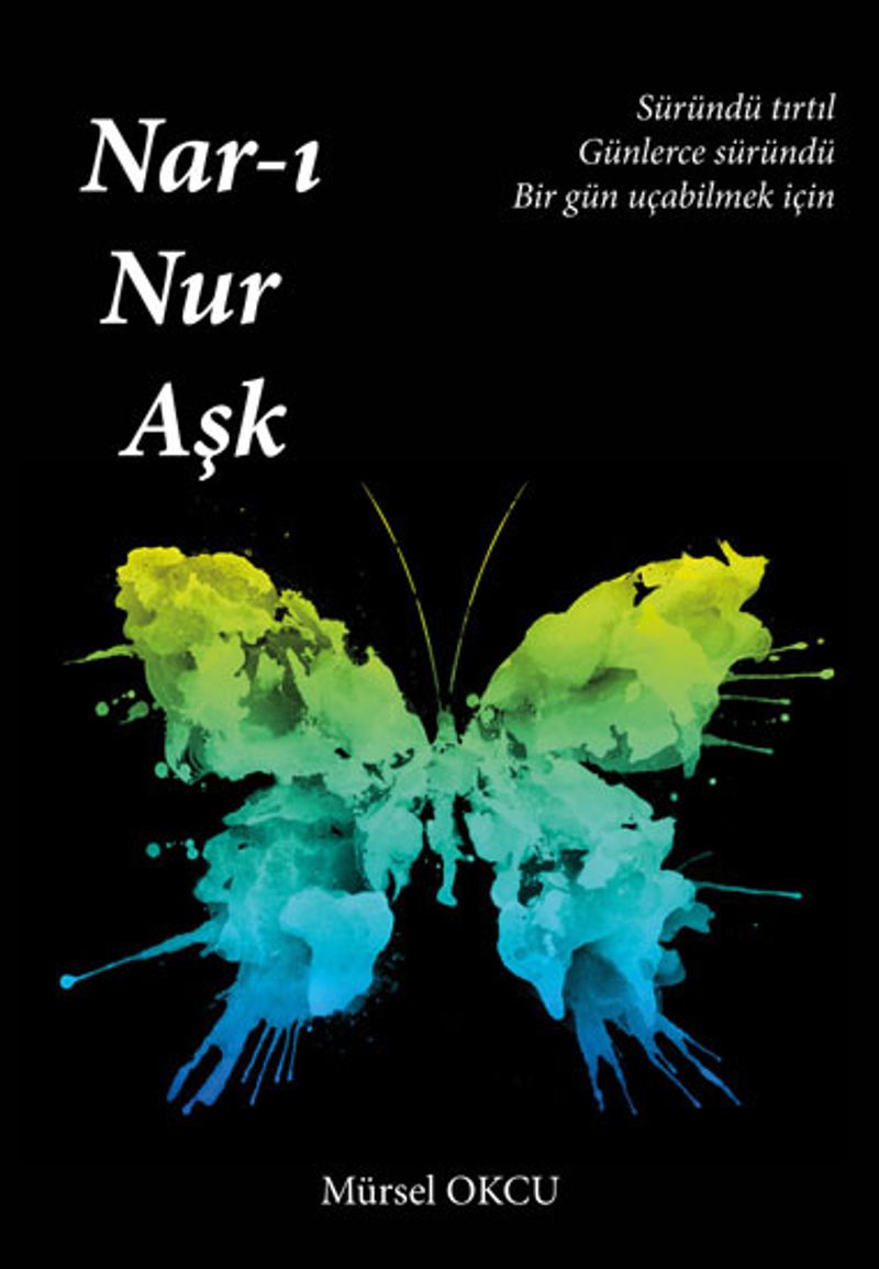 Nar-ı Nur Aşk