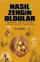 Nasıl Zengin Oldular