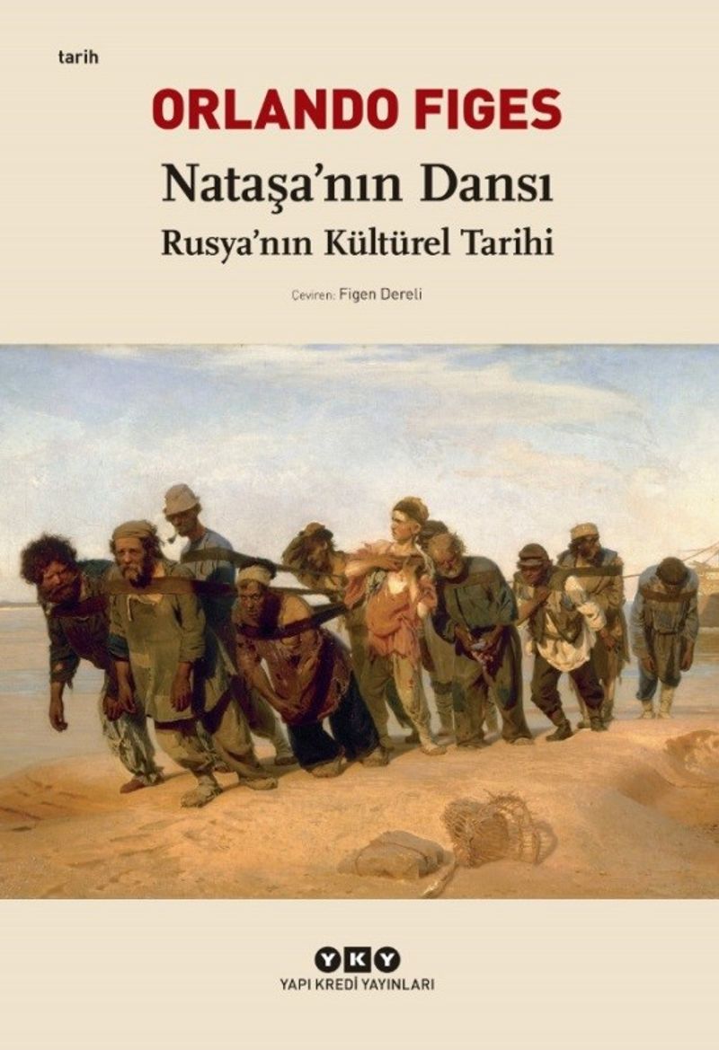 Nataşa'nın Dansı  Rusya'nın Kültürel Tarihi
