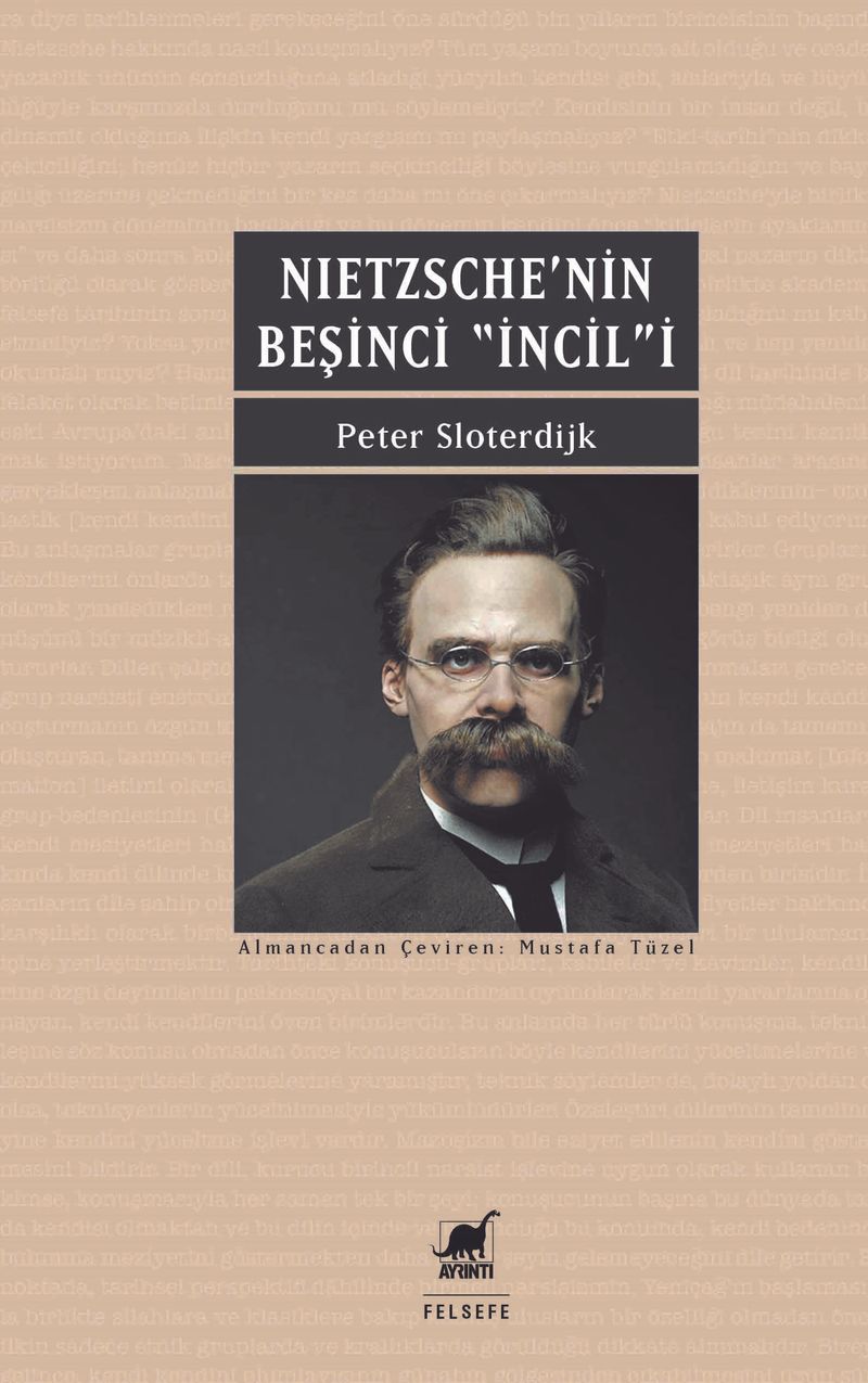 Nietzsche'nin Beşinci İncili  İyi Haberin Düzeltilmesi Üzerine