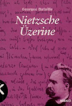Nietzsche Üzerine