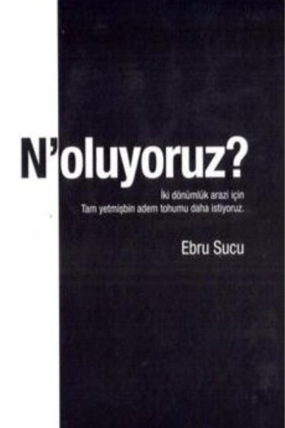 N'oluyoruz?
