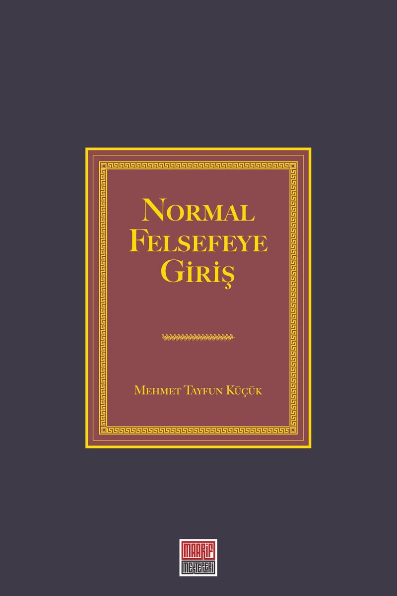 Normal Felsefeye Giriş