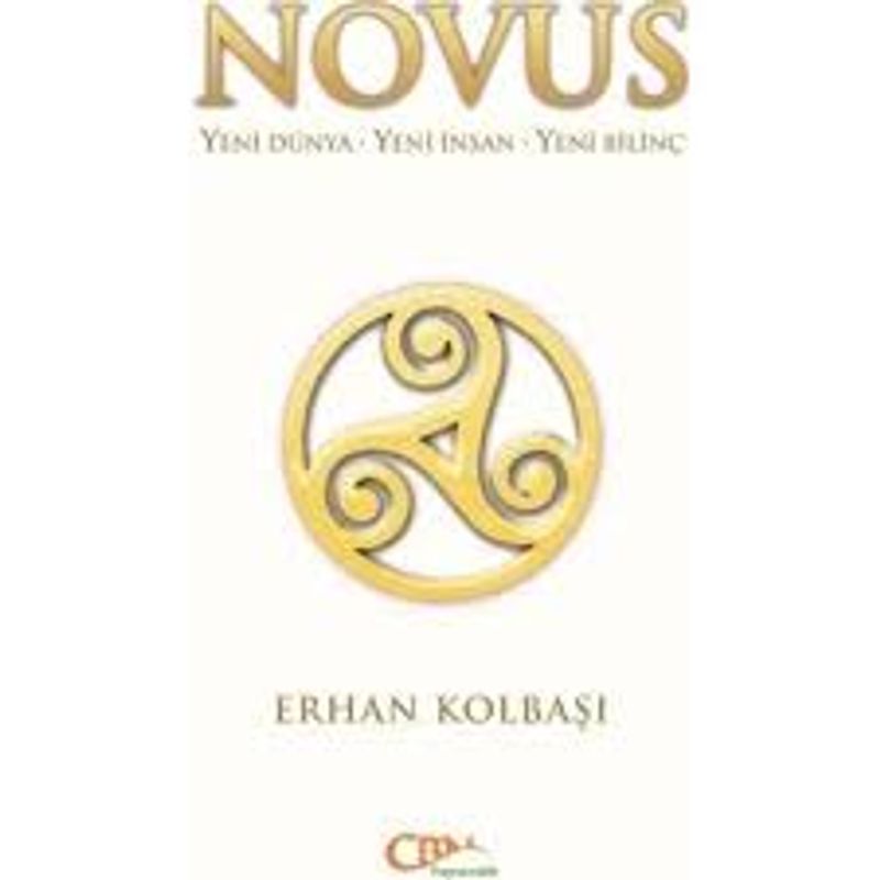 Novus  Yeni Dünya - Yeni İnsan - Yeni Bilinç