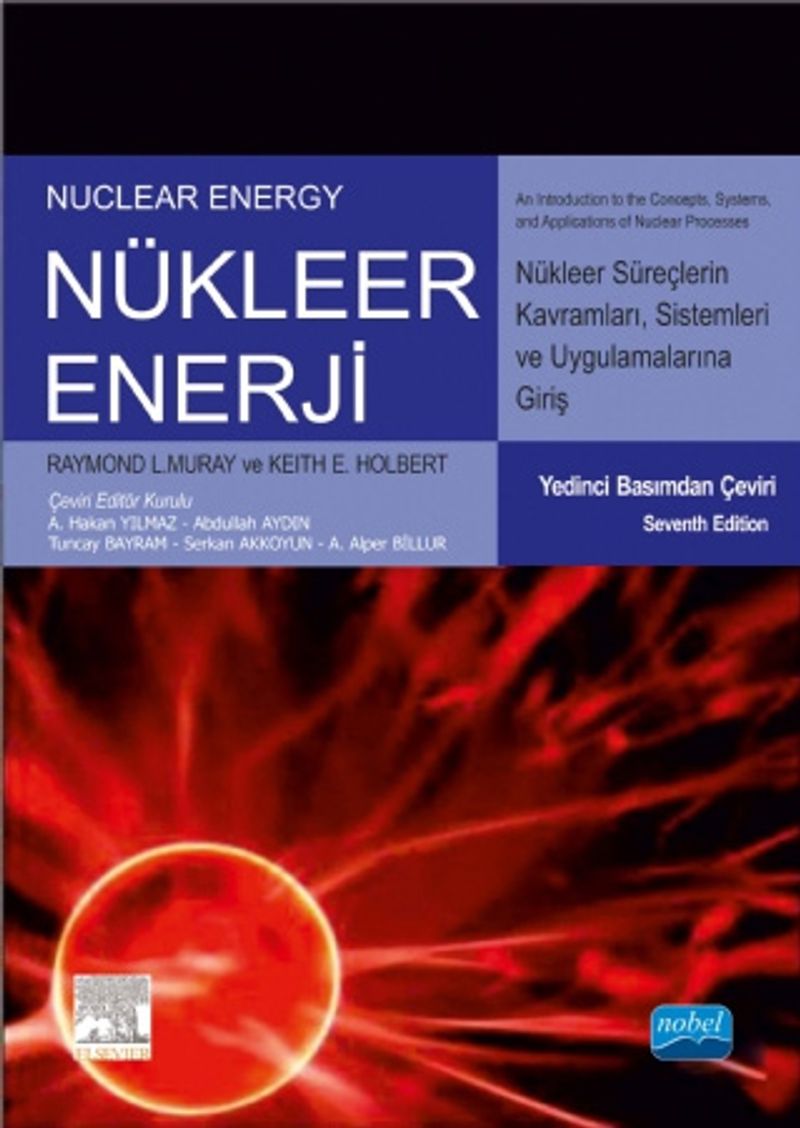 Nükleer Enerji  Nükleer Süreç Kavramlarına, Sistemlerine ve Uygulamalarına Giriş