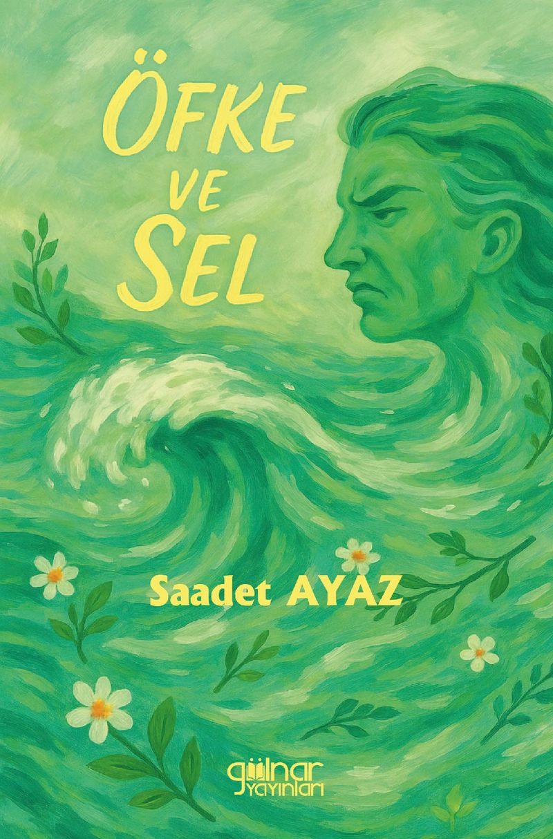 Öfke ve Sel