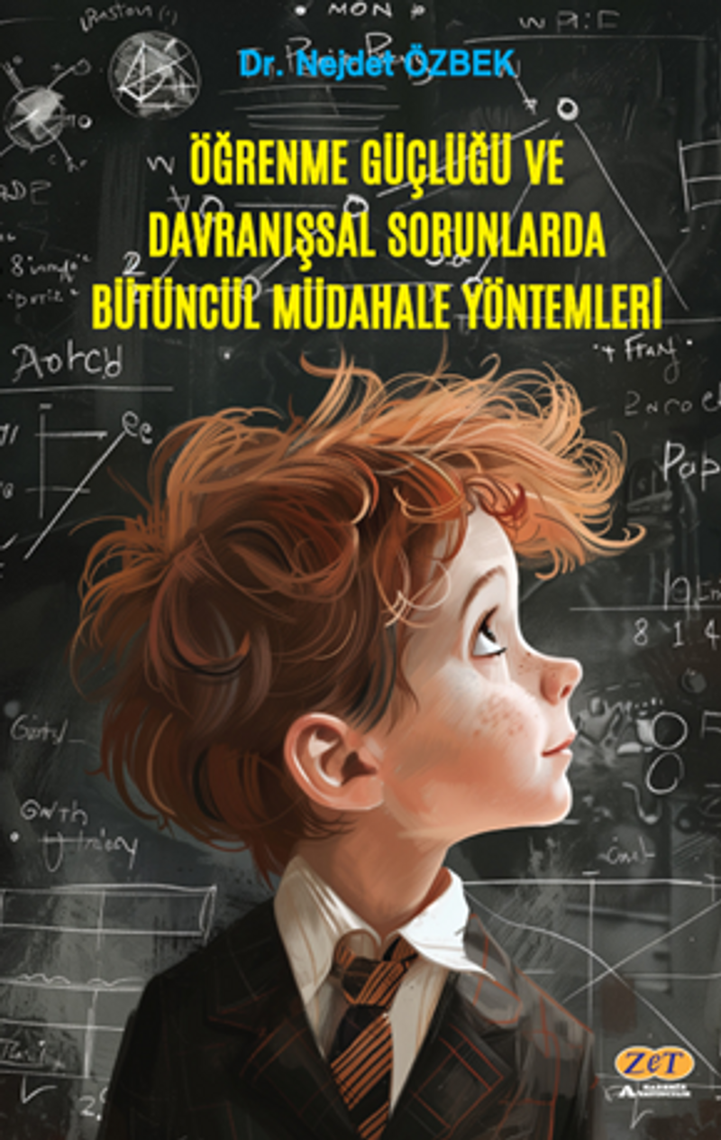 Öğrenme Güçlüğü ve Davranışsal Sorunlarda Bütüncül Müdahale Yöntemleri