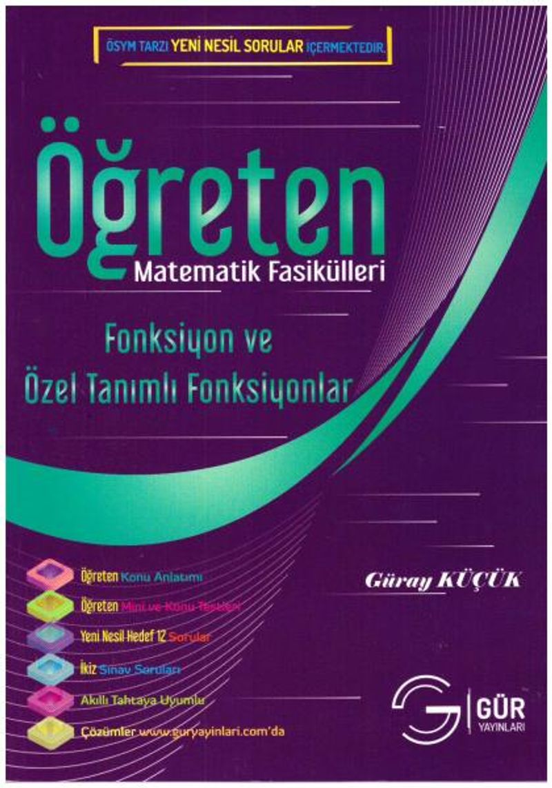 Öğreten Matematik Fasikülleri Fonksiyon ve Özel Tanımlı Fonksiyonlar / Konu Anlatımlı