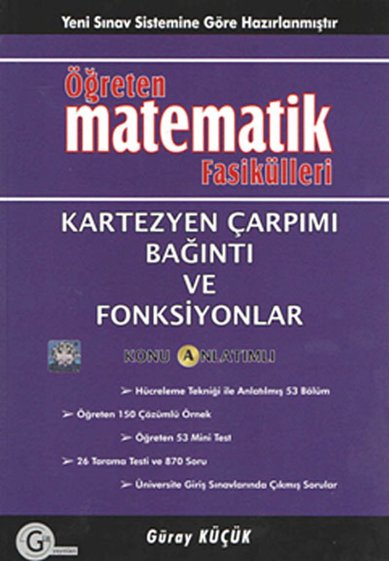 Öğreten Matematik Fasikülleri  Kartezyen Çarpımı Bağıntı Ve Fonksiyonlar / Konu Anlatımlı