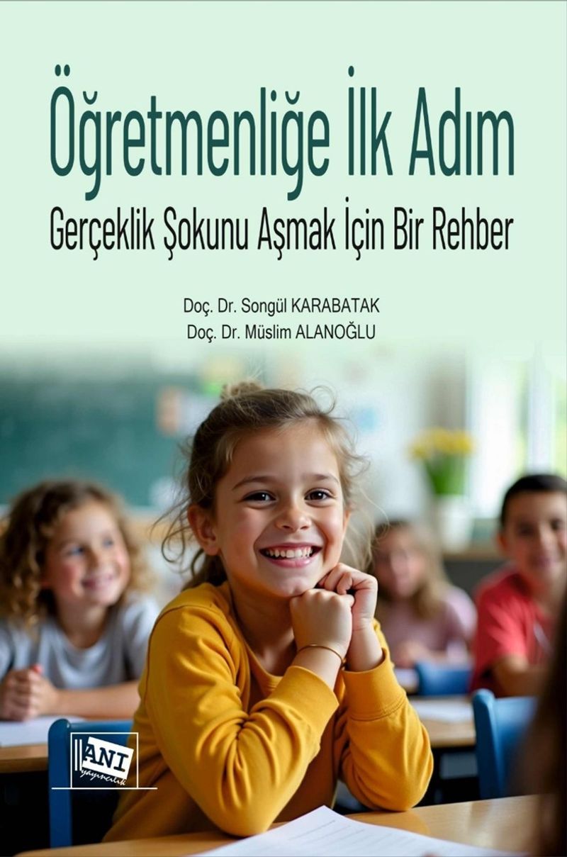 Öğretmenliğe İlk Adım  Gerçeklik Şokunu Aşmak İçin Bir Rehber