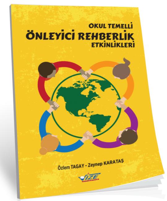 Okul Temelli Önleyici Rehberlik Etkinlikleri