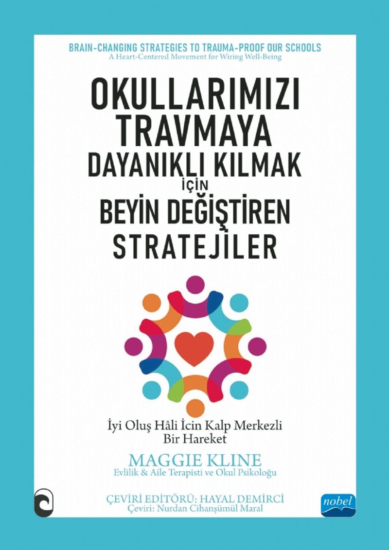 Okullarımızı Travmaya Dayanıklı Kılmak İçin - Beyin Değiştiren Stratejiler