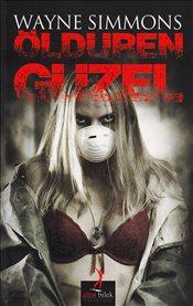 Öldüren Güzel