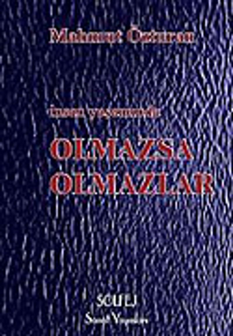 Olmazsa Olmazlar