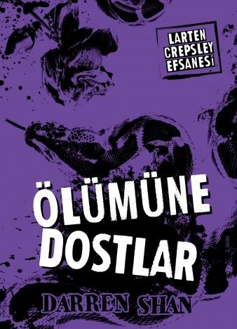Ölümüne Dostlar