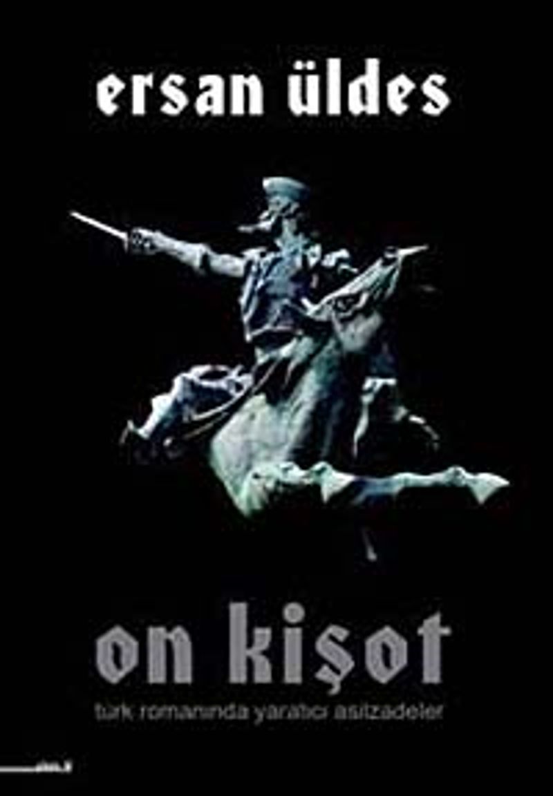 On Kişot