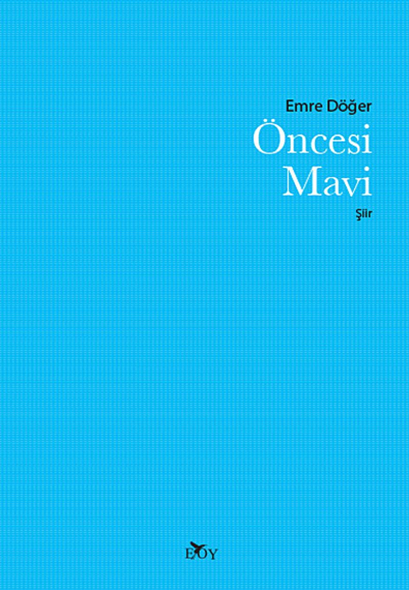 Öncesi Mavi