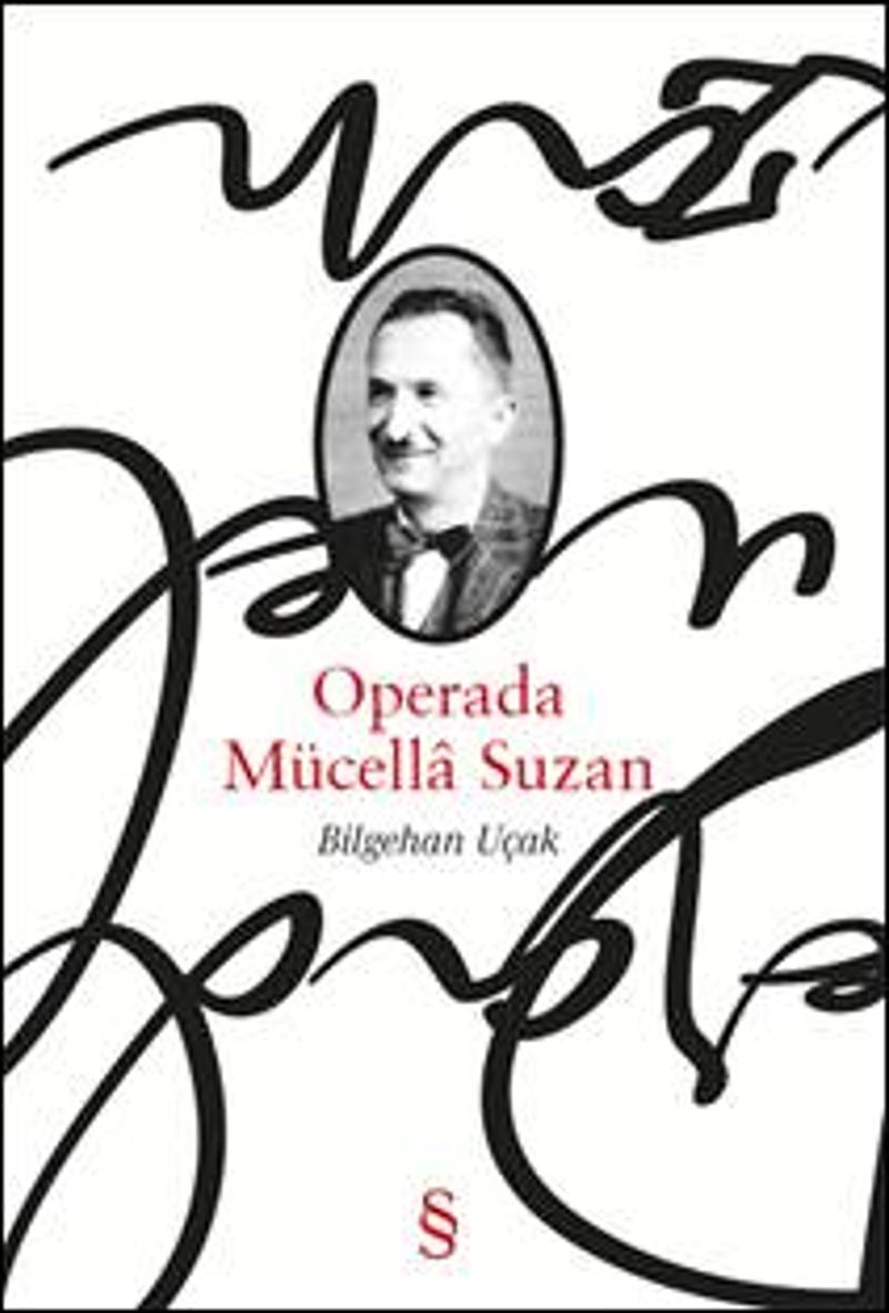 Operada  Mücella Suzan