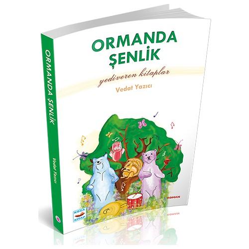Ormanda Şenlik