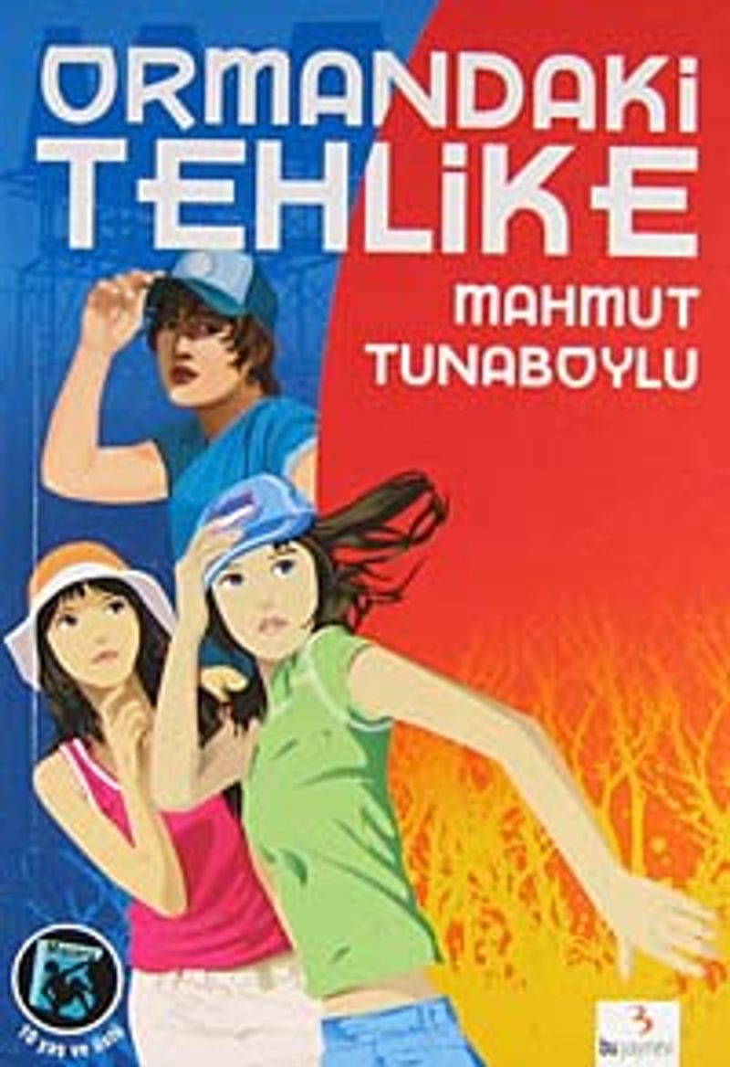 Ormandaki Tehlike