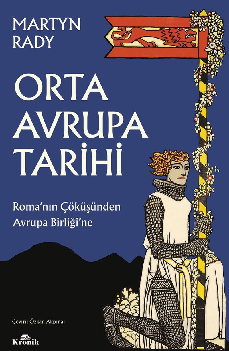 Orta Avrupa Tarihi  Roma'nın Çöküşünden Avrupa Birliği'ne