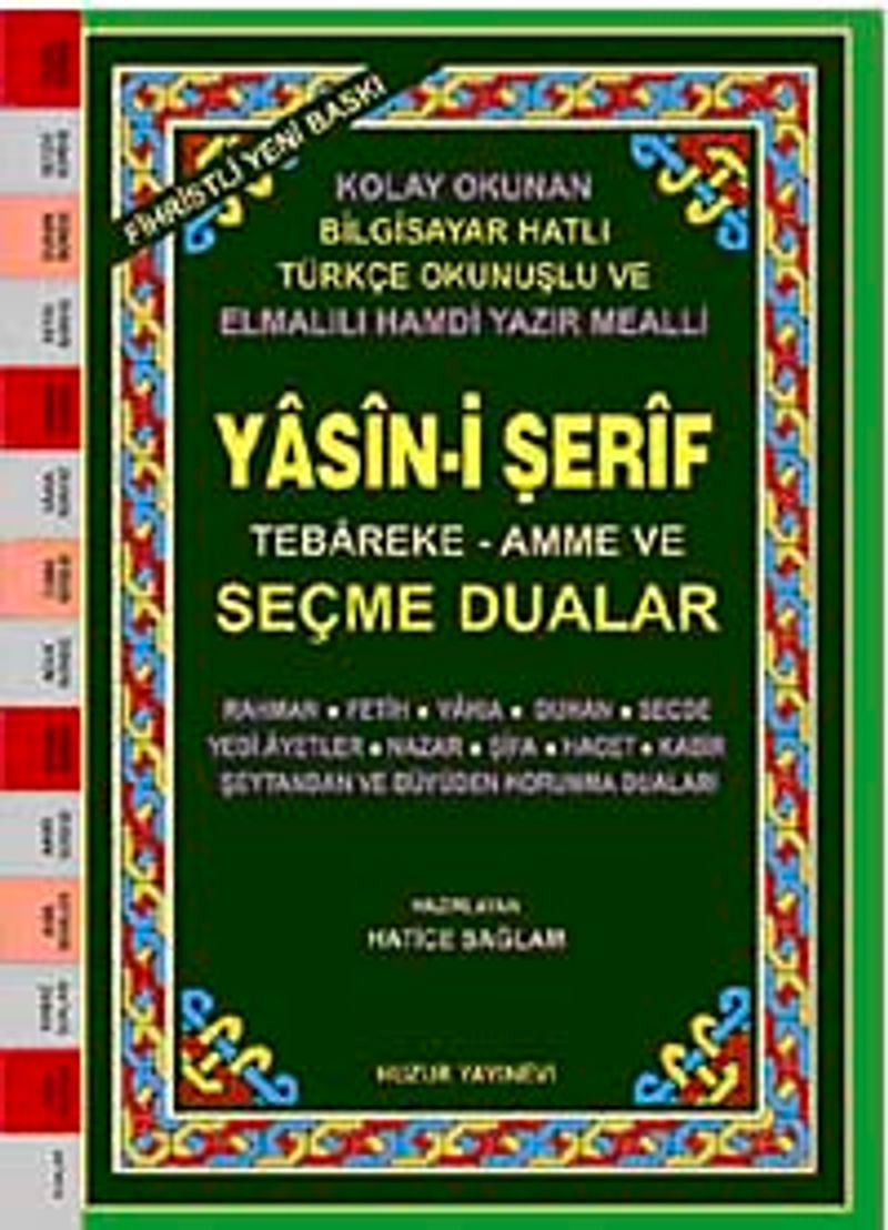 Orta Boy Fihristli - Bilgisayar Hattı Kolay Okunan Renkli Yasin-i Şerif ve Seçme Dualar (Kod: 029)