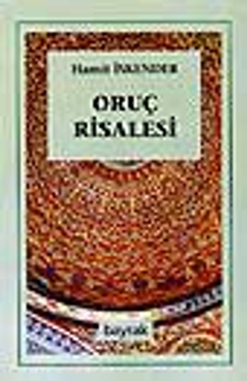 Oruç Risalesi