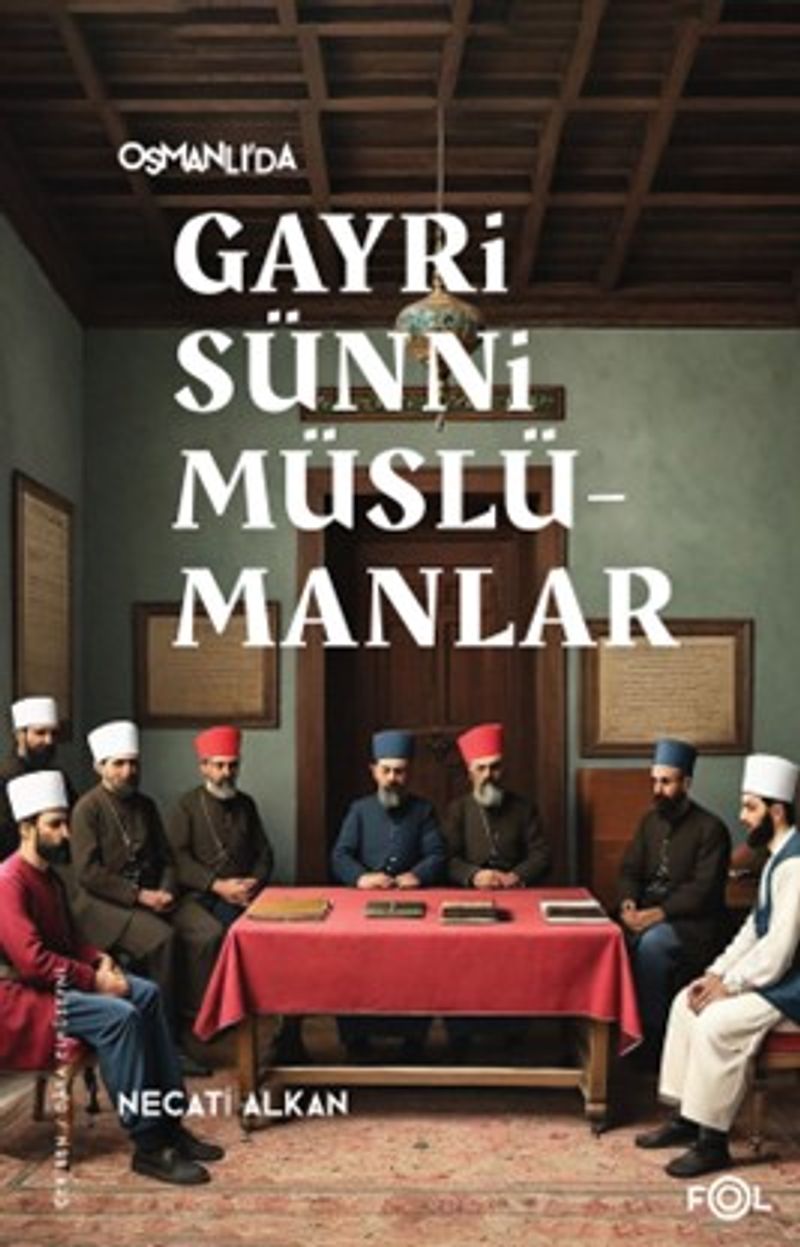 Osmanlı'da Gayrisünni Müslümanlar  Nusayrilere Yönelik Misyoner ve Devlet Algıları