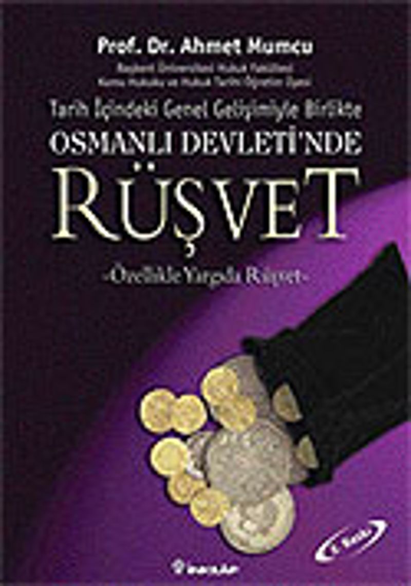 Osmanlı Devletinde Rüşvet