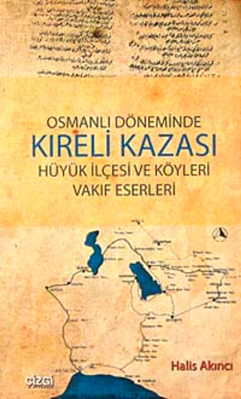 Osmanlı Döneminde Kıreli Kazası Hüyük İlçesi ve Köyleri Vakıf Eserleri