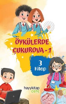 Öykülerde Çukurova 1