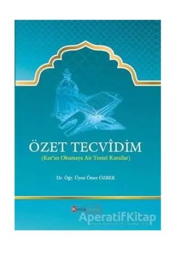 Özet Tecvîdim