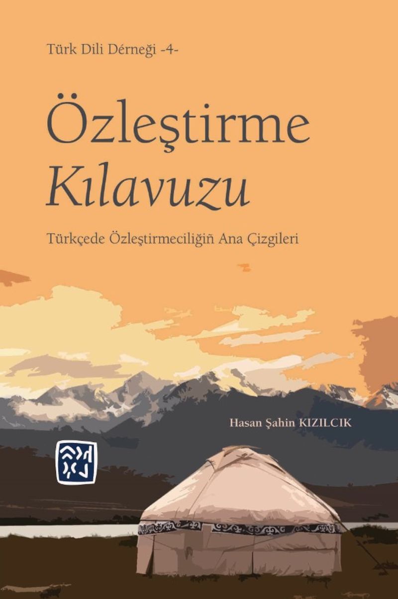 Özleştirme Kılavuzu  Türkçede Özleştirmeciliğin Ana Çizgileri