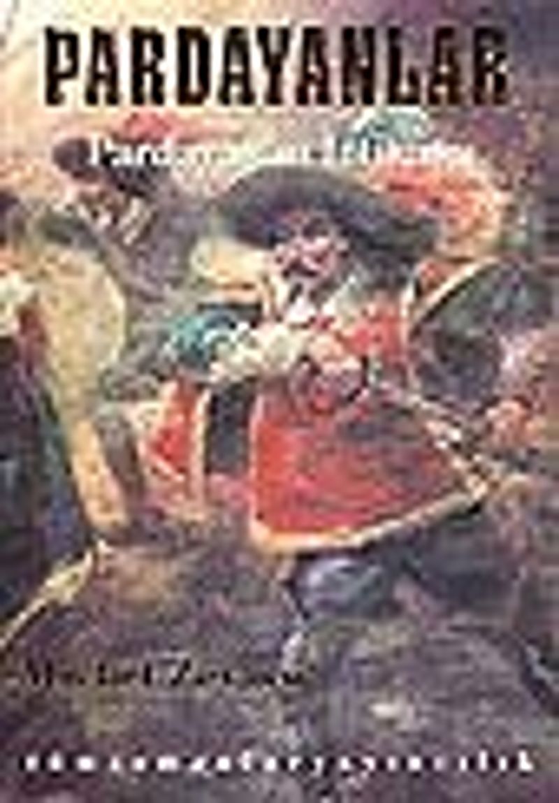 Pardayanlar 4 / Pardayanların İntikamı